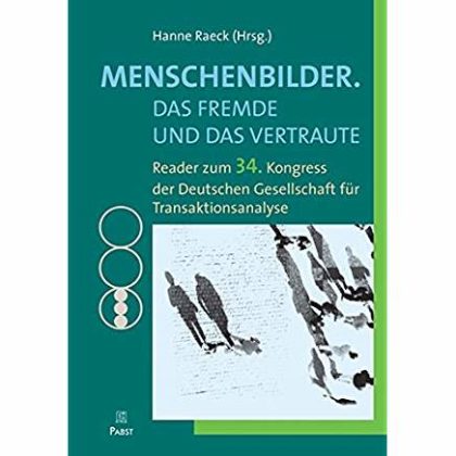 Das Fremde und das Vertraute – Eine Einführung in die Jungianische Typologie und ihren Nutzen in Coaching-Prozessen mit Führungskräften